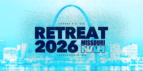 Missouri District NAM Retreat 2026