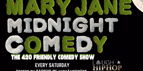 THE MARY JANE AT MIDNIGHT COMEDY SHOW @ The Atlanta Comedy Theater
