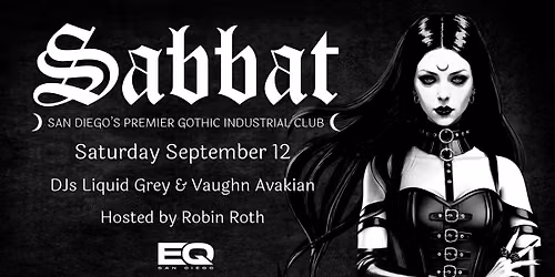 Club Sabbat San Diego: Underground Darkwave & Industrial