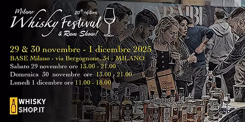 Milano Whisky Festival & Rum Show 2025!