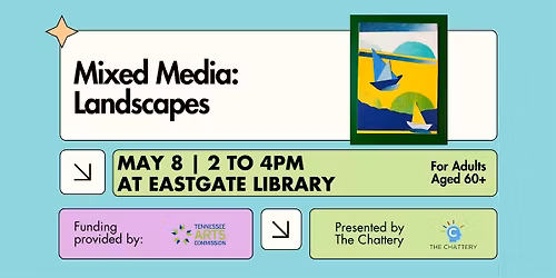 Arts for Older Adults: Mixed Media: Landscapes