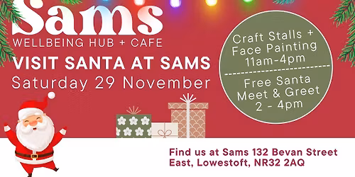 Santa at Sams - Saturday 29 November