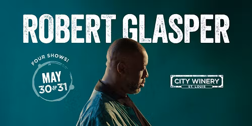 Robert Glasper - 4 shows! at City Winery