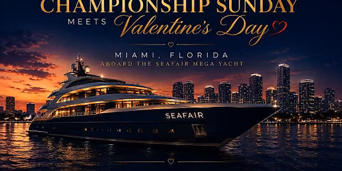Championship Sunday Meets Valentines Day: Biscayne Bay, Miami, FL