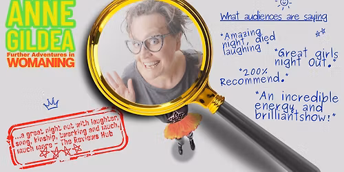 ANNE GILDEA - Further Adventures in WOMANING