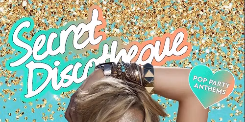 Secret Discotheque: Glitter Party \u2728