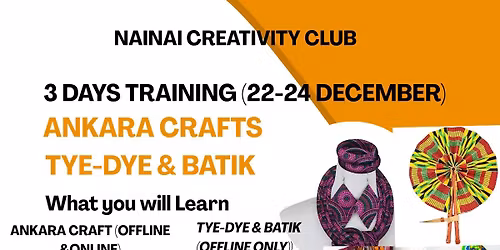 Ankara Craft ,Tye-Dye and Batik