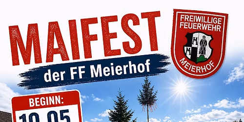 Maifest der Feuerwehr Meierhof 