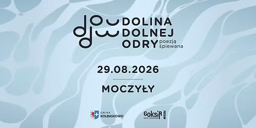 Dolina Dolnej Odry Poezj\u0105 \u015apiewana 2026