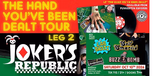 Joker's Republic, Lab Brats, Self Smartid, and Buzzbomb 7 Eleven