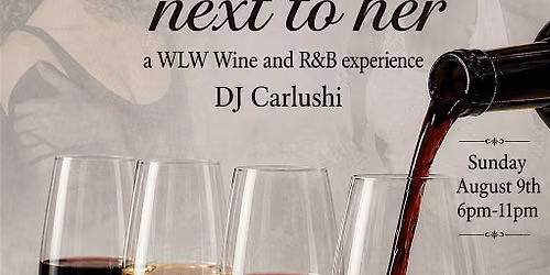 Sip and Slow Jams Presents: A Seat Next to HER - Whitney X Mariah Edition