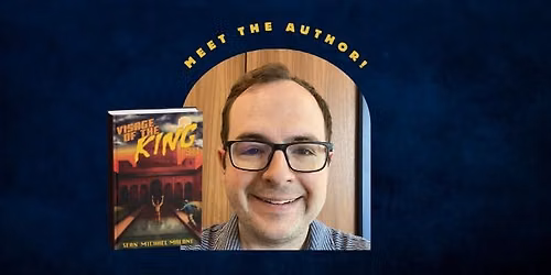 Meet and Greet with Sean Michael Malone