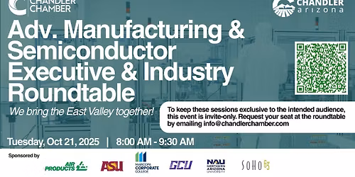 Adv. Manufacturing & Semiconductor Executive & Industry Roundtable