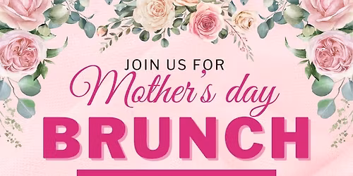 Mother\u2019s Day Brunch 