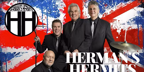 Herman's Hermits - the 60s Legendary Band in Concert
