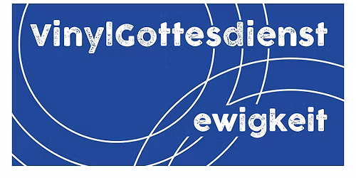 VinylGottesdienst mit Luzie 