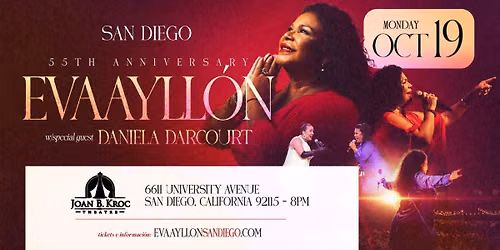 Eva Ayll\u00f3n \u2013 55\u00b0 Aniversario en San Diego con Daniela Darcourt