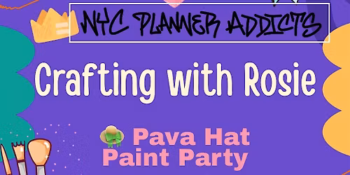 Crafting with Rosie: Pava & Paint: Culture, Color & Creativity