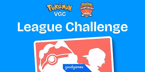 Pokemon VGC September Challenge @ Good Games Rockingham