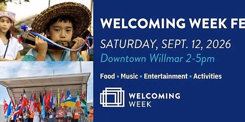 Willmar Welcoming Week Festival 2026