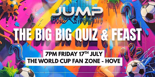 The Big Big Quiz & Feast
