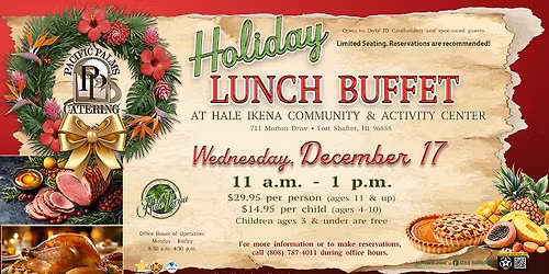 Pacific Palms Catering Holiday Lunch Buffet at Hale Ikena