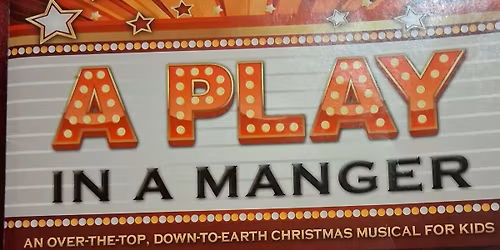 A Play in a Manger Youth Christmas Program
