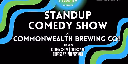 Standup Comedy at Commonwealth Brewing Co! (Fairfax, Va)