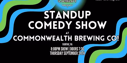 Standup Comedy at Commonwealth Brewing Co! (Fairfax, Va)