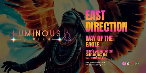 EAST Direction - Shamanic Medicine Wheel Training