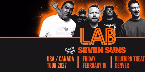 L.A.B - USA \/ Canada Tour 2027 - Denver with Seven Suns