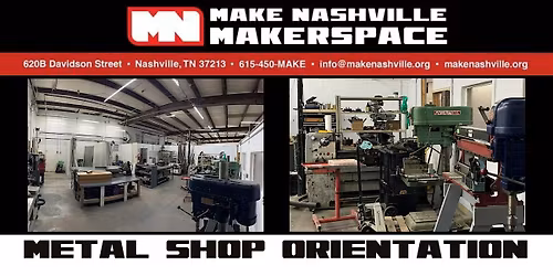 Metal Shop Orientation (members only)