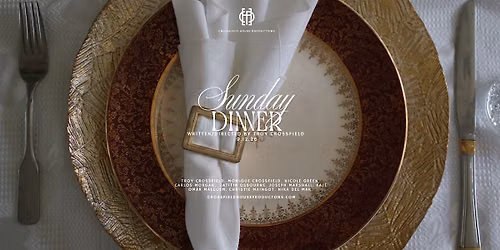 Sunday Dinner The Stage Play