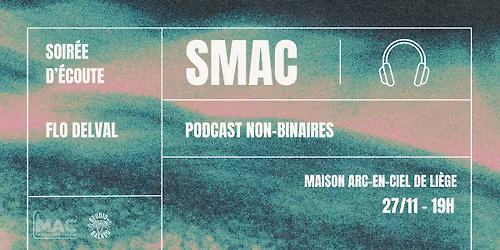 \ud83c\udfa7 Session d'\u00e9coute - Podcast Non-binaires \ud83d\udfe1\u26aa\ud83d\udfe3\u26ab \u00b7 SMAC - Embrassez la litt\u00e9rature ! \ud83d\udc8b
