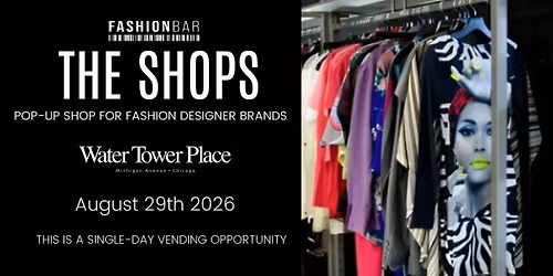 The Shops - FashionBar\u2019s Single Day Pop-up - August Edition