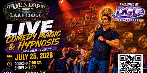 Fraser Frase Comedy Magic & Hypnotist Show @ The Dunlop Lake Lodge