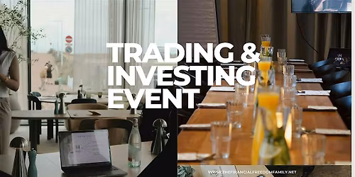 Her Path to Freedom \u2013 Trading & Investing Event in Barcelona