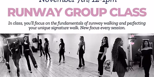 Runway Group Class - November