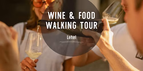 Wine & Food Walking Tour LEHEL! | Munich Wine Rebels