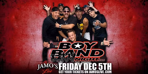 The Boy Band Night at Jamo's Live