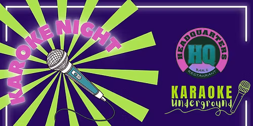 HQ Karaoke! (March 6th)