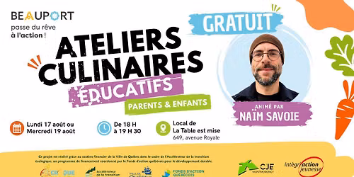 Ateliers culinaires \u00e9ducatifs - Gratuits - Parents & enfants - Anim\u00e9s par Na\u00efm Savoie