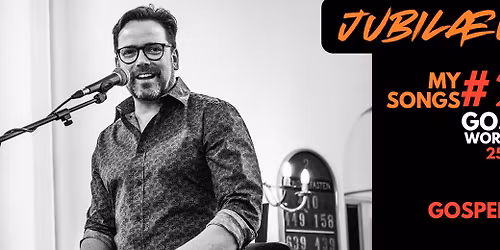 My Songs 25 - gospel workshop m. Hans Christian Jochimsen - jubil\u00e6um
