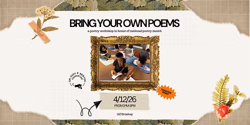 Bring Your Own Poems