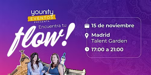 Encuentra tu flow! Madrid 15 de noviembre de 2025
