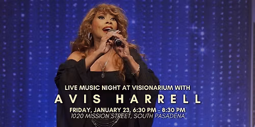 \u2728 Avis Harrell Live at Visionarium! \u2728