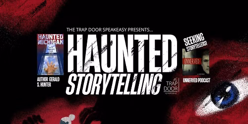 Haunted Storytelling with Michigan Author Gerald S. Hunter and UNNERVED Podcast