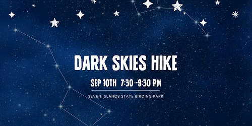 Dark Skies Hike