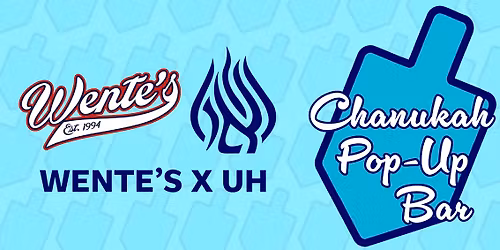 Wente's X UH Chanukah Pop-Up Bar!