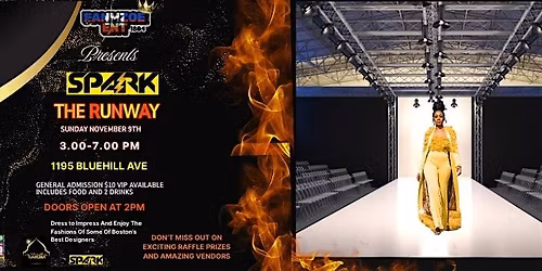 FamzoeEnt Presents: Spark The Runway